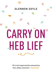 Omslag van Carry on, heb lief