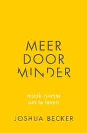 Omslag van Meer door minder