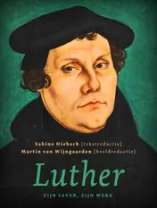 Omslag van Luther, zijn leven, zijn werk