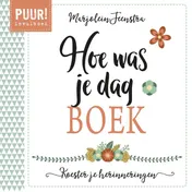 Omslag van PUUR! Hoe was je dag-boek