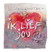 Omslag van Ik lief jou zo lief