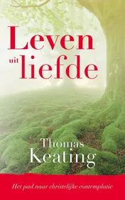 Omslag van Leven uit liefde
