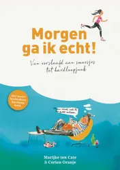 Omslag van Morgen ga ik echt!