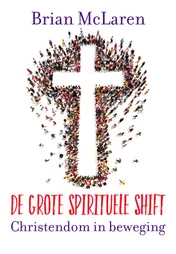 Omslag van De grote spirituele shift