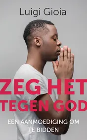 Omslag van Zeg het tegen God