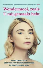 Omslag van Wondermooi, zoals U mij gemaakt hebt