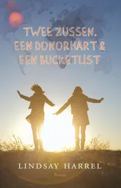 Omslag van Twee zussen, een donorhart & een bucketlist