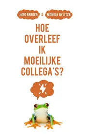 Omslag van Hoe overleef ik moeilijke collega's?