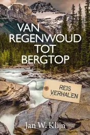Omslag van Van regenwoud tot bergtop