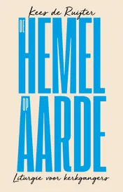 Omslag van De hemel op aarde
