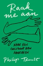 Omslag van Raak me aan