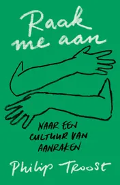 Omslag van Raak me aan