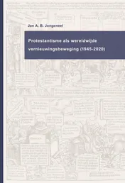 Omslag van Protestantisme als wereldwijde beweging (1945-2020)
