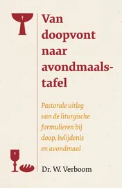 Omslag van Van doopvont naar avondmaalstafel