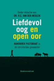 Omslag van Liefdevol oog en open oor