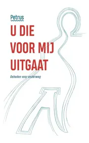 Omslag van U die voor mij uitgaat