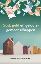 Omslag van God, geld en geloofsgemeenschappen