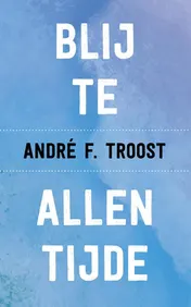 Omslag van Blij te allen tijde