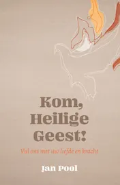 Omslag van Kom, Heilige Geest!