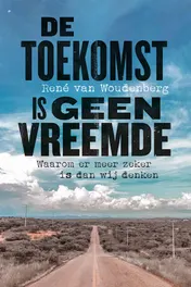 Omslag van De toekomst is geen vreemde
