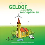 Omslag van Geloof en een hoop zonnepanelen