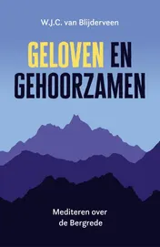 Omslag van Geloven en gehoorzamen