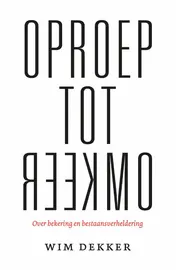 Omslag van Oproep tot omkeer