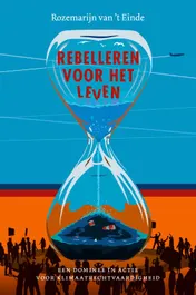 Omslag van Rebelleren voor het leven