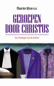 Omslag van Geroepen door Christus