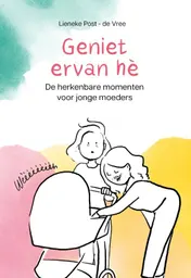 Omslag van Geniet ervan hè