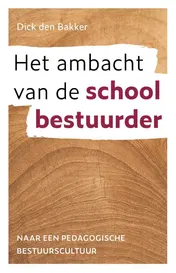 Omslag van Het ambacht van de schoolbestuurder