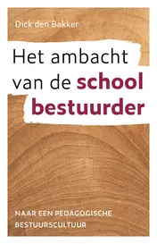 Omslag van Het ambacht van de schoolbestuurder