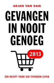 Omslag van Gevangen in nooit genoeg