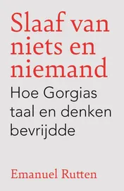 Omslag van Slaaf van niets en niemand