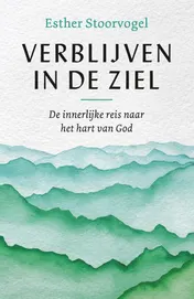 Omslag van Verblijven in de ziel