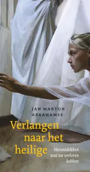 Omslag van Verlangen naar het heilige
