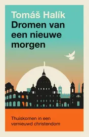 Omslag van Dromen van een nieuwe morgen