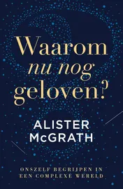 Omslag van Waarom nu nog geloven?