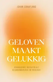Omslag van Geloven maakt gelukkig
