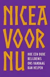Omslag van Nicea voor nu