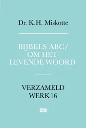 Omslag van Bijbels ABC en Om het levende woord