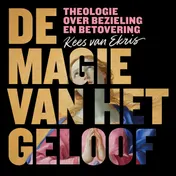 Omslag van De magie van het geloof