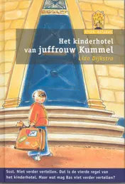 Omslag van Het kinderhotel van juffrouw Kummel