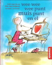 Omslag van Wee wee wee punt muis punt en el