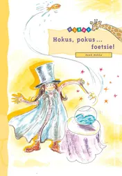 Omslag van Hokus,pokus...foetsie