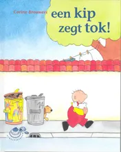 Omslag van Een kip zegt tok!