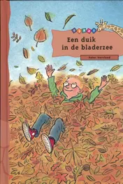 Omslag van Een duik in de bladerzee