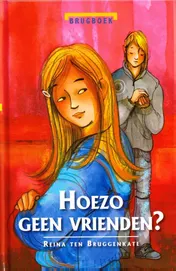 Omslag van Hoezo geen vrienden?