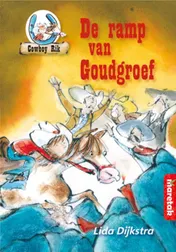 Omslag van De ramp van Goudgroef