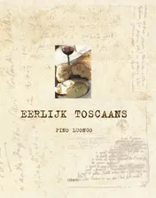 Omslag van Eerlijk Toscaans